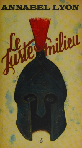 Le juste milieu