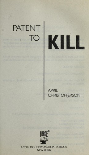 Patent to Kill