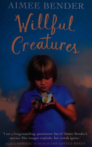 Willful creatures