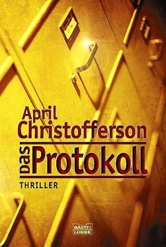 Das Protokoll.