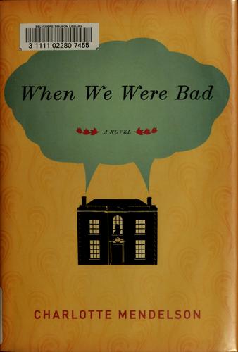 When We Were Bad