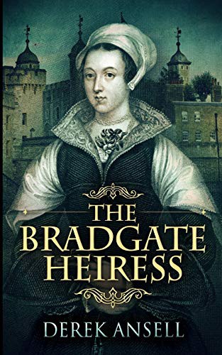 Bradgate Heiress