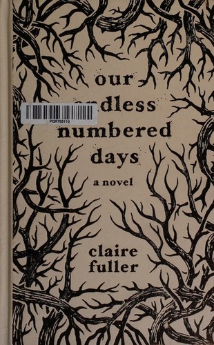 Our Endless Numbered Days