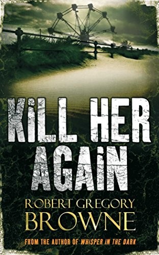 KILL HER AGAIN [Paperback]