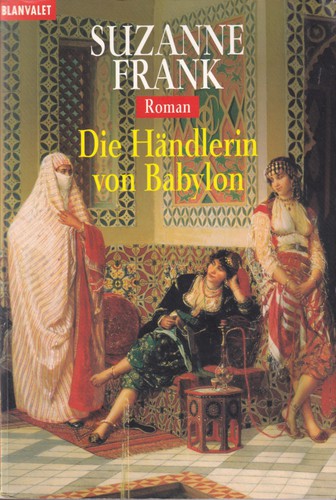 Die Handlerin von Babylon