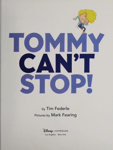 Tommy Can't Stop!