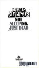 Not Sleeping, Just Dead