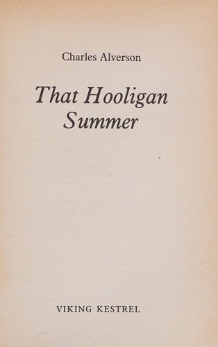 That hooligansummer.