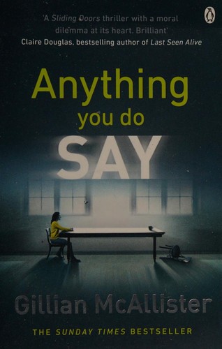 Anything You Do Say
