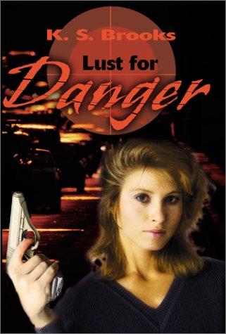 Lust for Danger