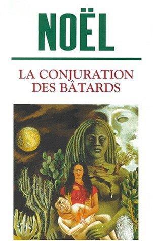 La conjuration des bâtards