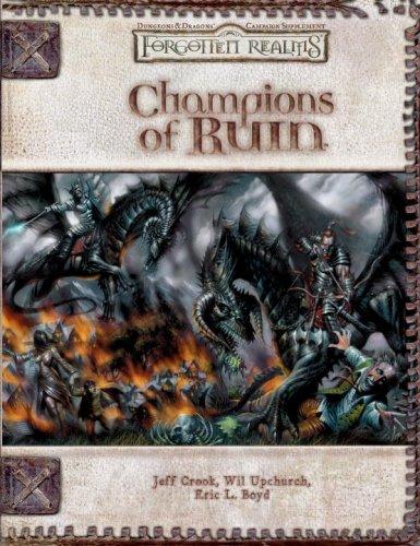 Champions of Ruin (Dungeon & Dragons d20 3.5 Fantasy Roleplaying, Forgotten Realms Setting)