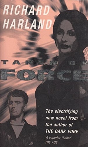 Taken By Force