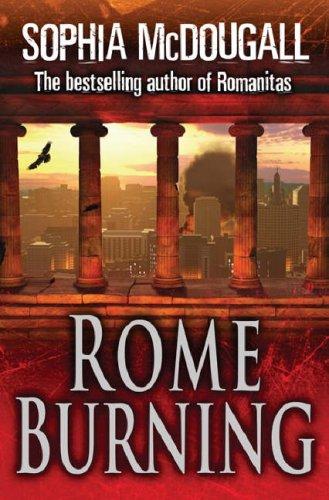 Rome Burning (SIGNED)