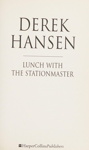 Lunch with the Stationmaster