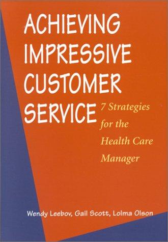 Achieving Impressive Customer Service