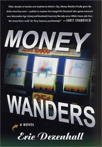 Money wanders