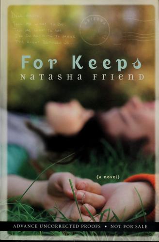 For keeps