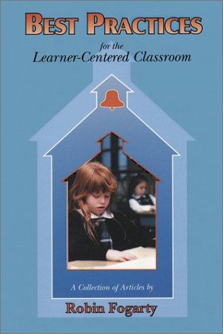 Best practices for the learner-centered classroom
