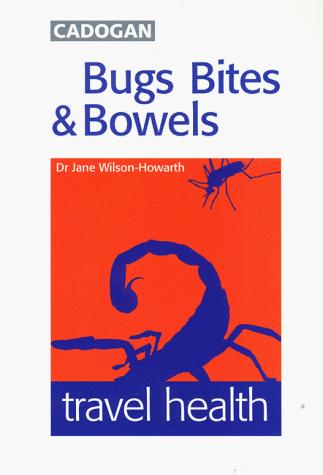 Bugs, Bites & Bowels