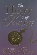 Heart Only Knows