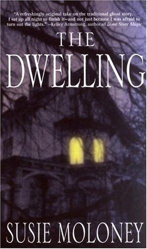 DWELLING, The