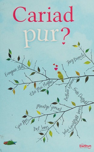Cariad Pur?