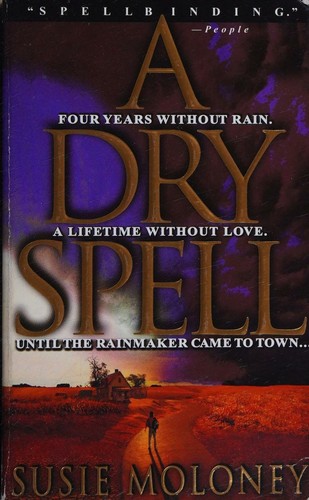 A dry spell
