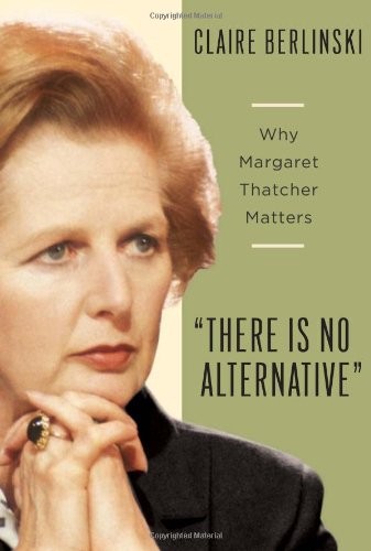"There is no alternative"