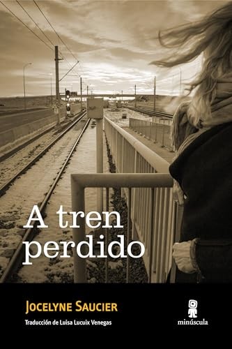 A tren perdido