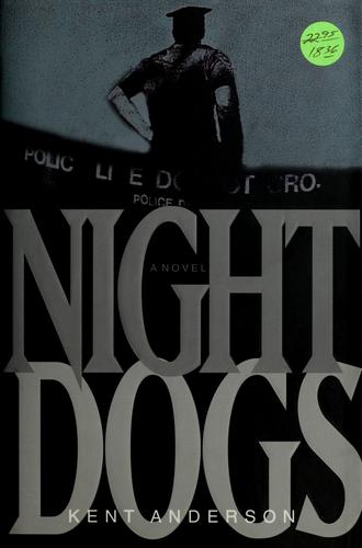 Night dogs