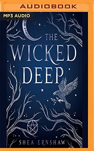 Wicked Deep, The