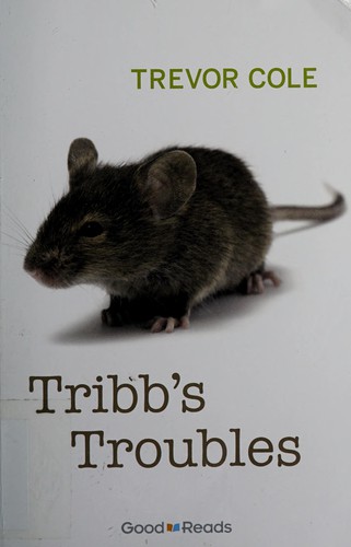 Tribb's troubles