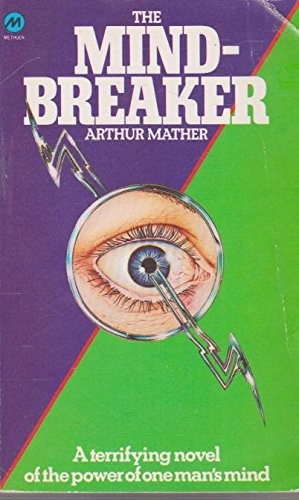 The mindbreaker