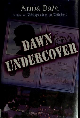 Dawn undercover