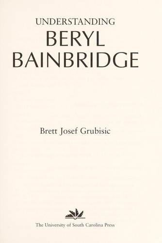 Understanding Beryl Bainbridge