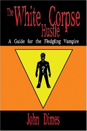 White Corpse Hustle