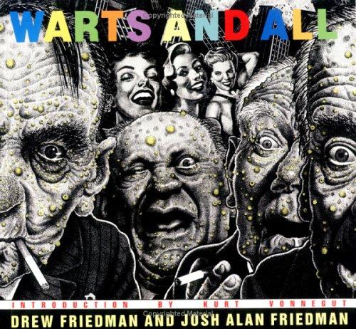 Warts and All