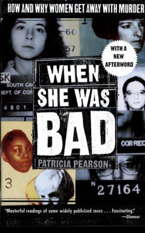 When She Was Bad 
