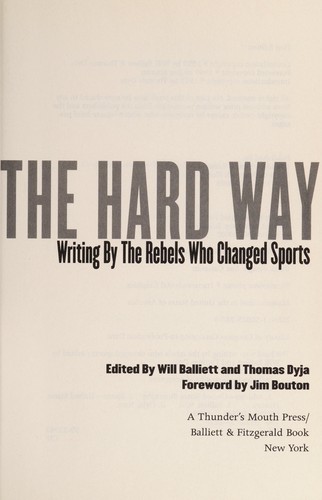 The hard way