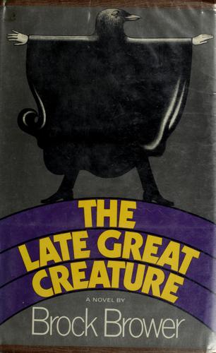 Late Great Creature