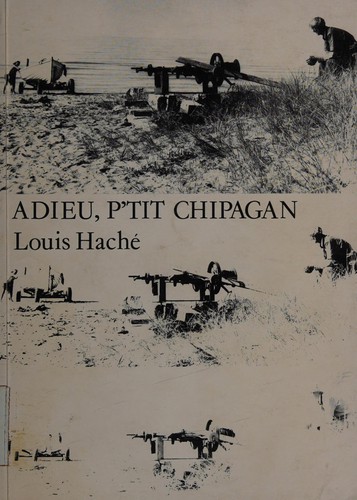Adieu, p'tit Chipagan