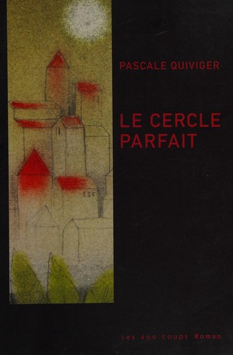 Le cercle parfait