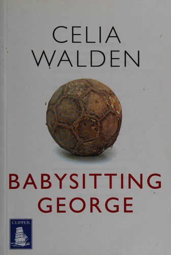 Babysitting George