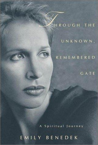 Through the Unknown, Remembered Gate 