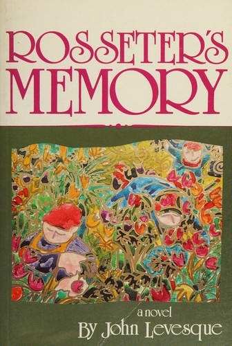 Rosseter's memory