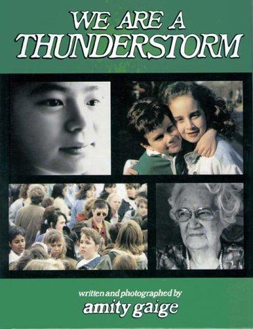 We are a thunderstorm