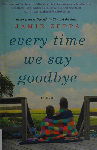 Every time we say goodbye