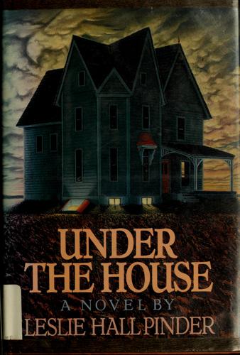 Under the House