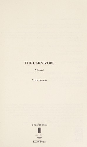 The carnivore